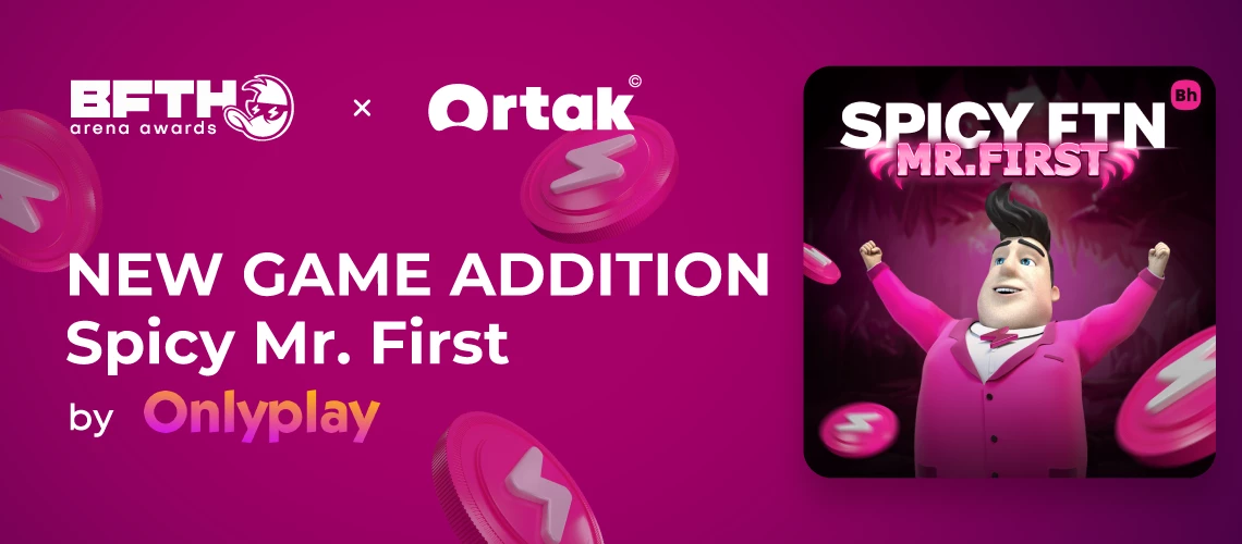 Onlyplay Joins the Ortak x B.F.T.H. Arena Awards 2024 with Spicy Mr. First Promising a Fiery Fun