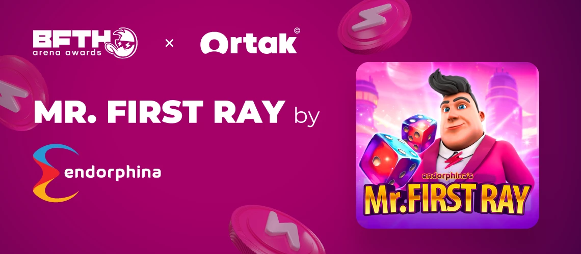 Ortak x B.F.T.H. Arena Awards 2024 Features Mr. First Ray by Endorphina